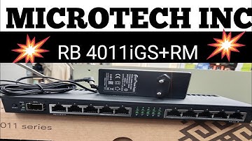 #Microtech  INC MicroTik Routerboard RB4011IGS+RM
