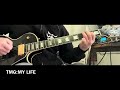 TMG:MY LIFE(guitar cover)