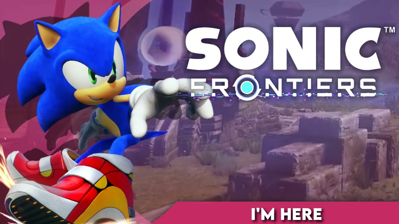 Watch I'm Here (Full Ver.) || Sonic Frontiers on YouTube Watch I'm Here (Full Ver.) || Sonic Frontiers on YouTube