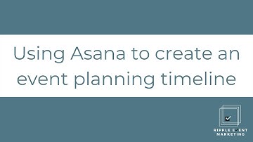Using Asana to create an event planning timeline
