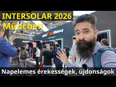 Újdonságok és érdekességek a napelemes iparágból  - Intersolar München 2026 - Deye, Wattcycle