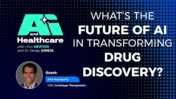 What’s the future of AI in transforming drug discovery?—with Mika Newton
