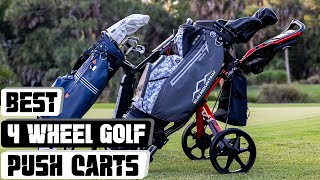 Best 4 Wheel Golf Push Carts - Find Your Perfect Match
