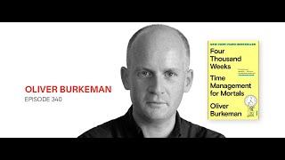 Oliver Burkeman: Time Management for Mortals