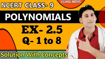 Ex-2.5 Class-9 NCERT | Ex-2.5 Class-9 Q.no - 1to 8 Solution ( Ex-2.5 q1, q2, q3, q4, q5, q6, q7,q8)