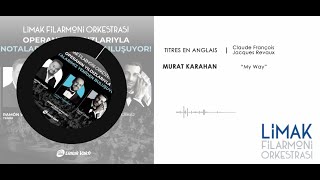 Murat Karahan - My Way | Live at Ankara 2024 Resimi