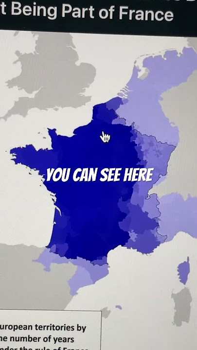 Number of years spent being part of France.