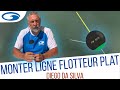 Comment bien monter une ligne pour la pche au coup au flotteur plat  diego da silva