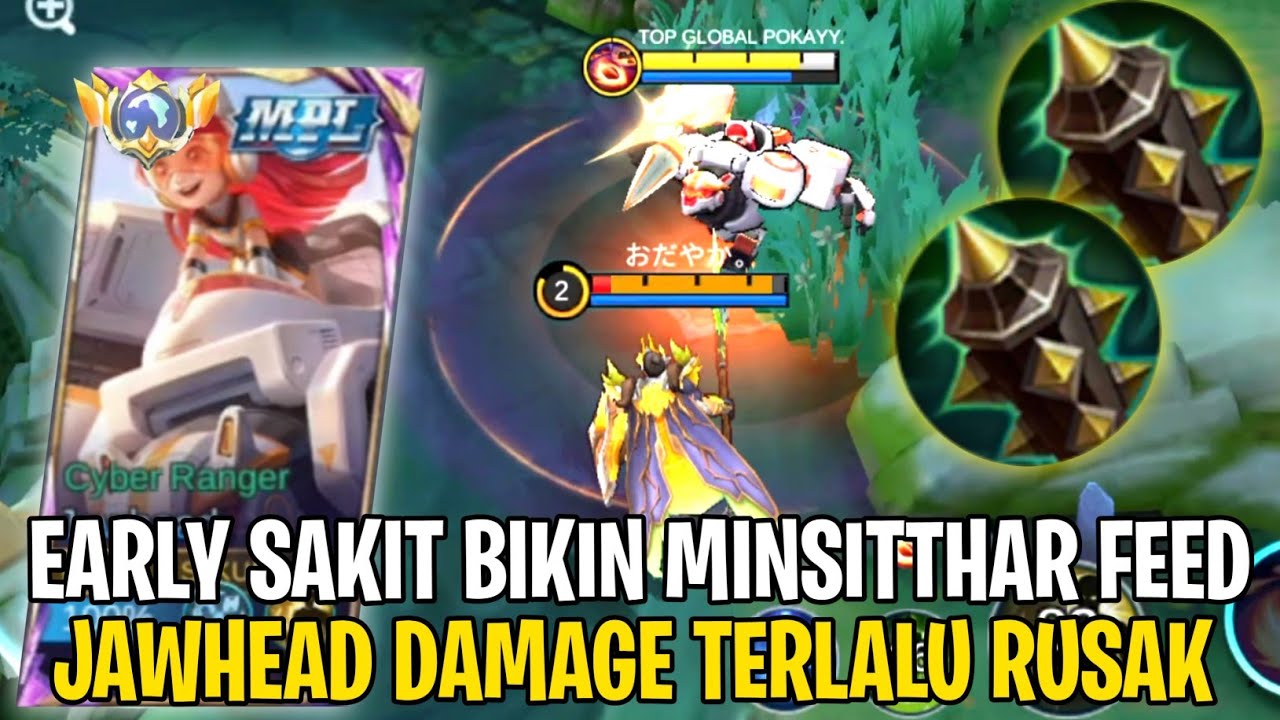 Damage Early Jawhead Bikin Minsitthar Feeder - Top Global Jawhead Build - Mobile Legends