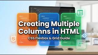 Video Title: Create Multiple Columns in Your Website