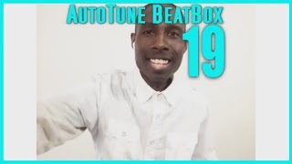 Autotune Beatbox 19 - Ty Suite