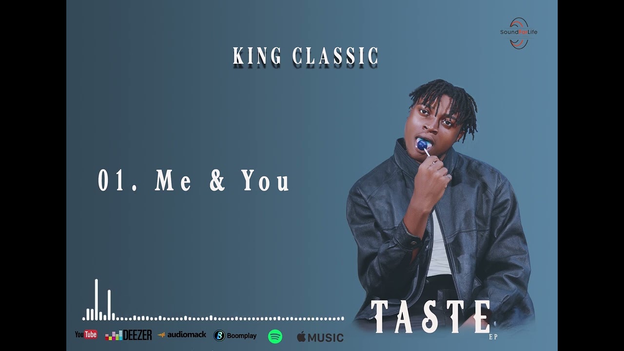 KingClassic - ME & YOU   (Track No 1)