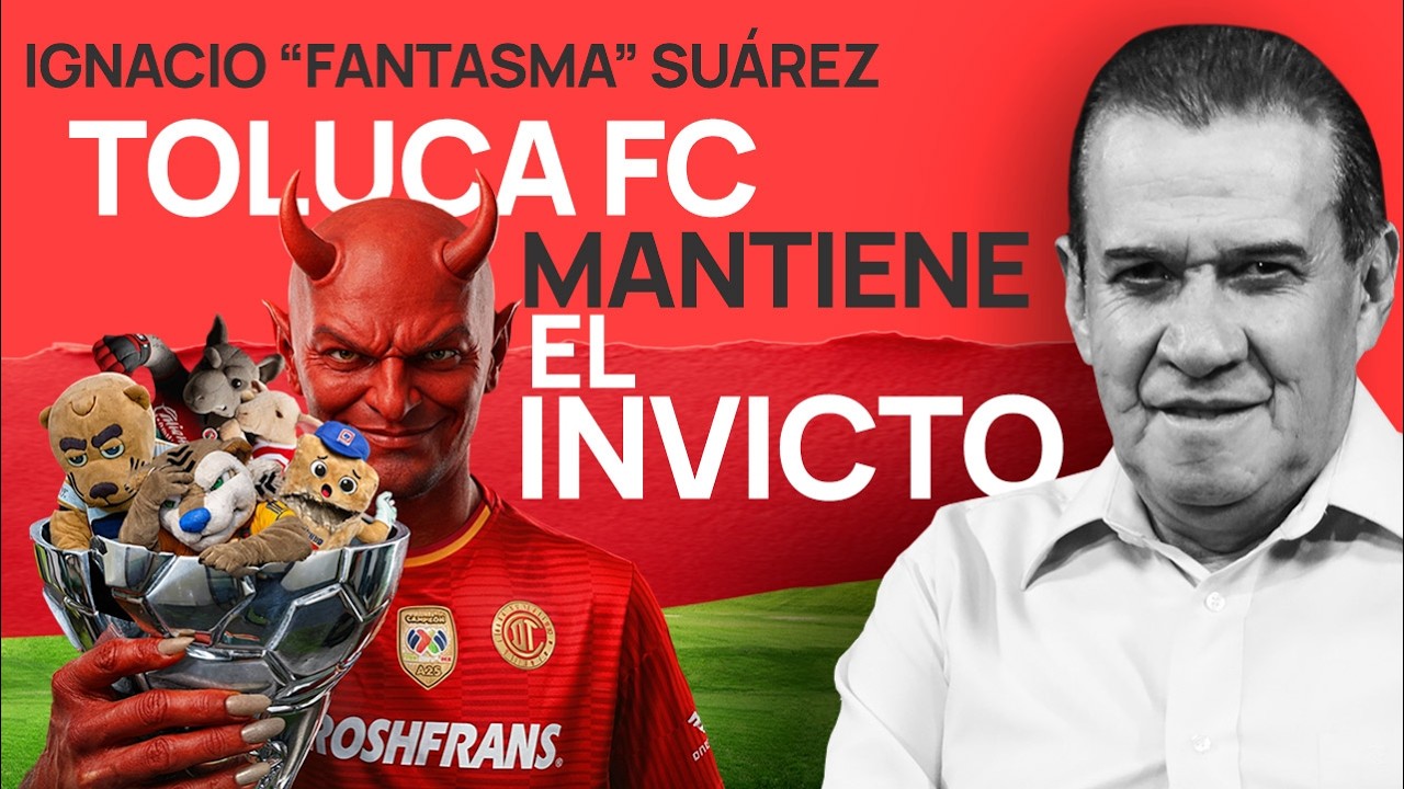 Toluca FC no es líder… pero es el único invicto