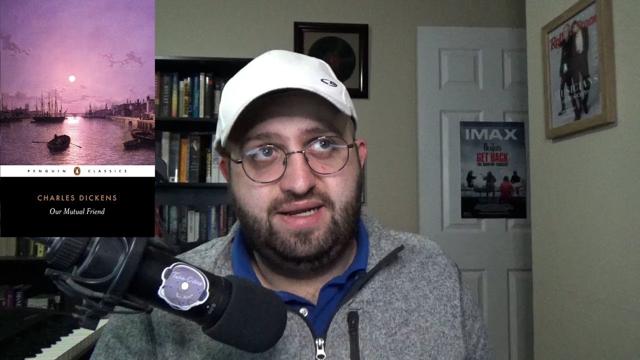 Charles Dickens - Our Mutual Friend (1865) BOOK REVIEW