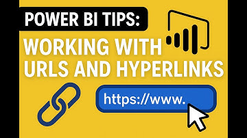Power BI Tips: Working with URLs and Hyperlinks