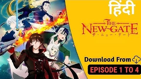 The New Gate Season 1 Episode 1 To 4 [ Hindi Dub] Anime in Hindi dubbed official 