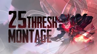 Thresh Montage 25 Joke