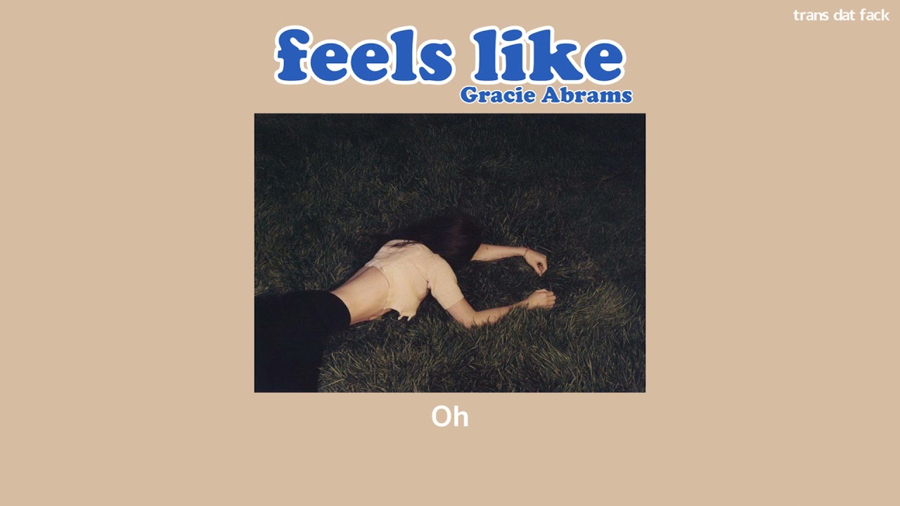 [THAISUB] Feels Like - Gracie Abrams