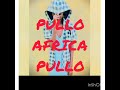 ONE BOY PULLO AFRICA PULLO Mps 