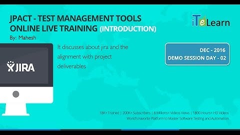 Test Management Tools (JPACT Program) Demo Day 02(Introduction)