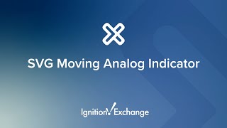 Ignition Exchange Resource: SVG Moving Analog Indicator