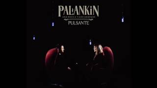 Palankin (Ana Rock & Tiago Andrade) - Pulsante chords