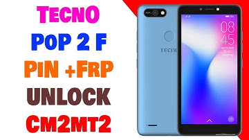 Tecno Pop 2 F Pin + FRP Unlock Done By CM2