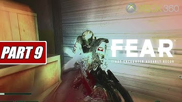 F.E.A.R.: First Encounter Assault Recon Walkthrough Part 9 ( Xbox 360 )