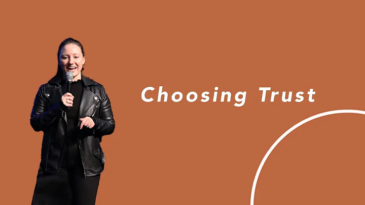 Choosing Trust   Sarah Troedson