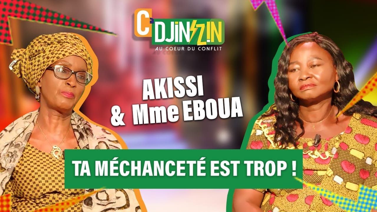 C' DJINZIN - saison 1 ép.14 — Dès que tu as eu l'argent, tu m'as oubliée ! (Akissi & Mme Efboua)