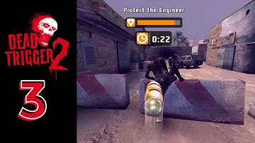 DEAD TRIGGER 2 - Gameplay Walkthrough Part 3 (iOS, Android)