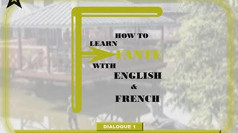 Dialogue 1 - Myself _ How to learn Fante with English and French