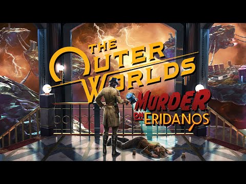 The Outer Worlds: Murder on Eridanos – Offizieller Musical-Trailer zur Veröffentlichung