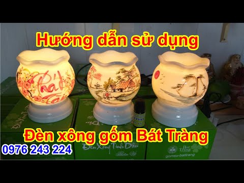 Đèn xông gốm Bát Tràng hàng Việt Nam chất lượng cao