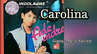 Ade Indra-Carolina