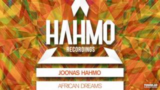 Joonas Hahmo - African Dreams (Original Mix)