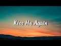 ROY BEE - Kiss Me Again (Lyrics)