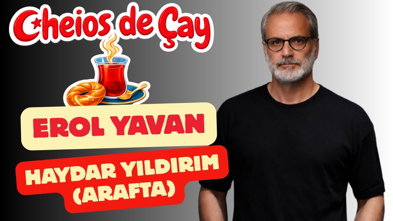 Cheios de Çay com Erol Yavan 🎬 Haydar Yildirim de ARAFTA🎬personagem, música brasileira e mais