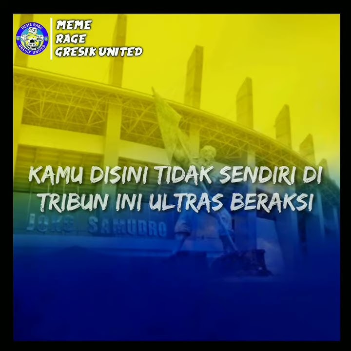 ULTRAS GRESIK #lagutribun