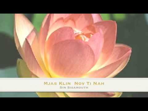 Sin Sisamouth - Mjas Klin Nov Ti Nah