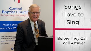 Before They Call, I Will Answer - Songs I Love to Sing - CBC
