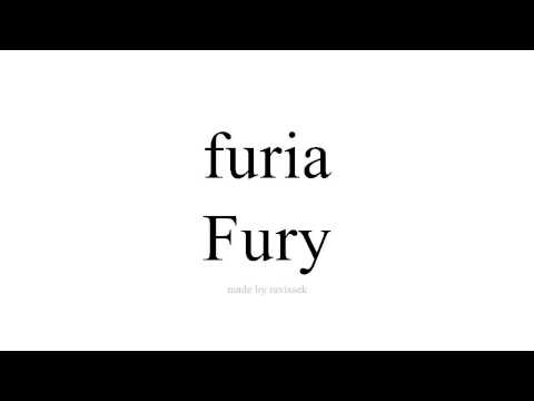ისწავლეთ ესპანური   Fury