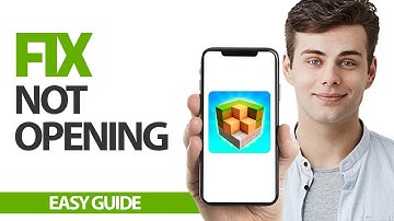 How To Fix Block Craft 3D Not Opening | Final Solution