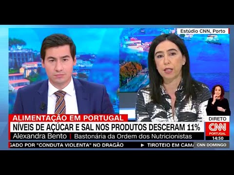 CNN | Comentário de Alexandra Bento à redução de sal e açúcar nos alimentos