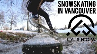 Snowskating in Vancouver by LY Snow 3,958 views 7 years ago 3 minutes, 55 seconds