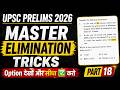50+ Elimination technique PART 18 for UPSC PRELIMS 2026 | master elimination trick