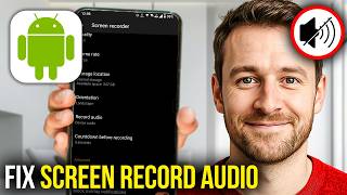 How To Fix Sound Missing On Android Screen Recording