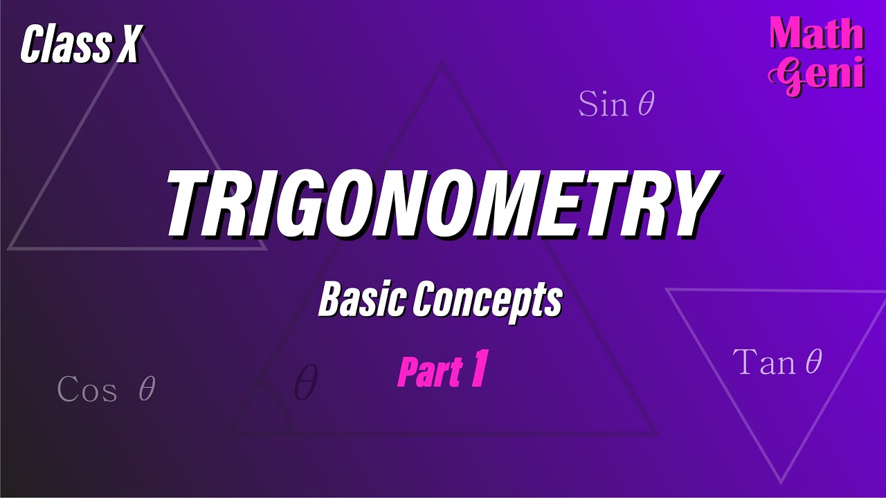 Trigonometry | Basic Concepts | Class 10 | Math Geni |Tamil - YouTube