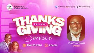 MAY THANKSGIVING SUNDAY SERVICE 03-05-2026