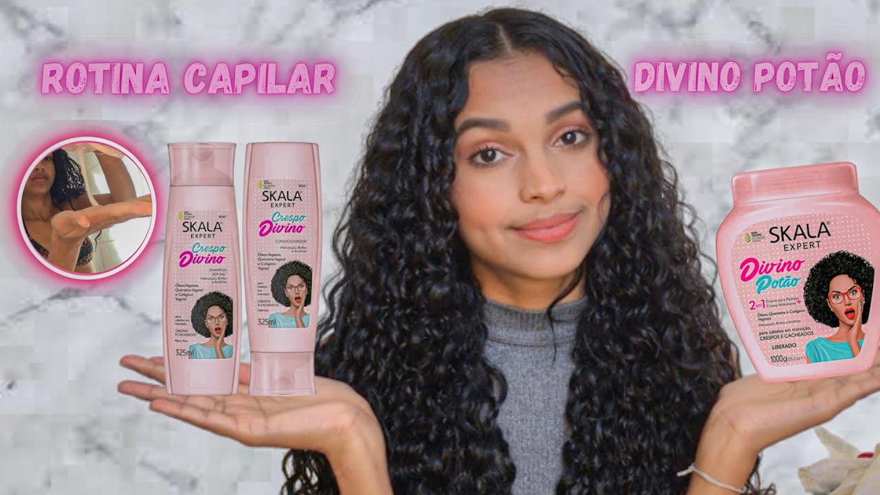 ROTINA CAPILAR COM DIVINO POTÃO DA SKALA *cabelo cacheado*